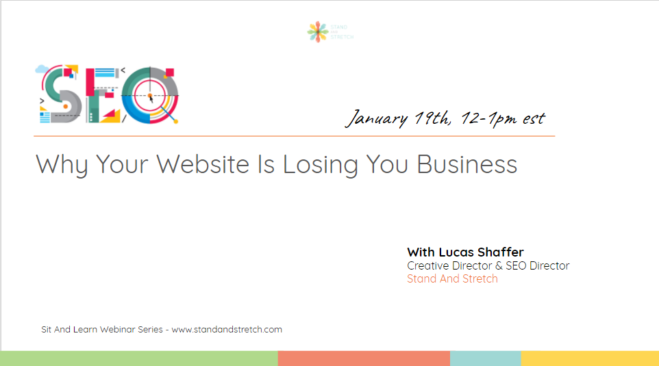 SEO: Why Your Website Is Losing You Business - Sit And Learn Webinar